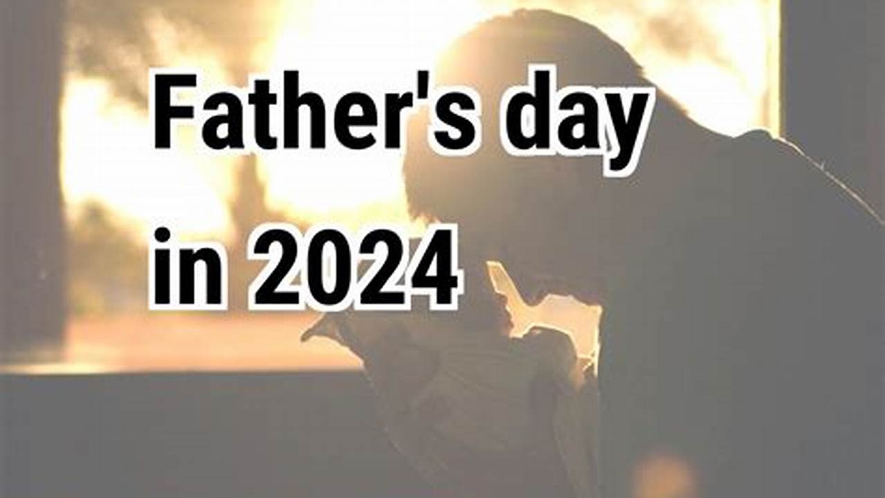 Father'S Day 2024 Weather
