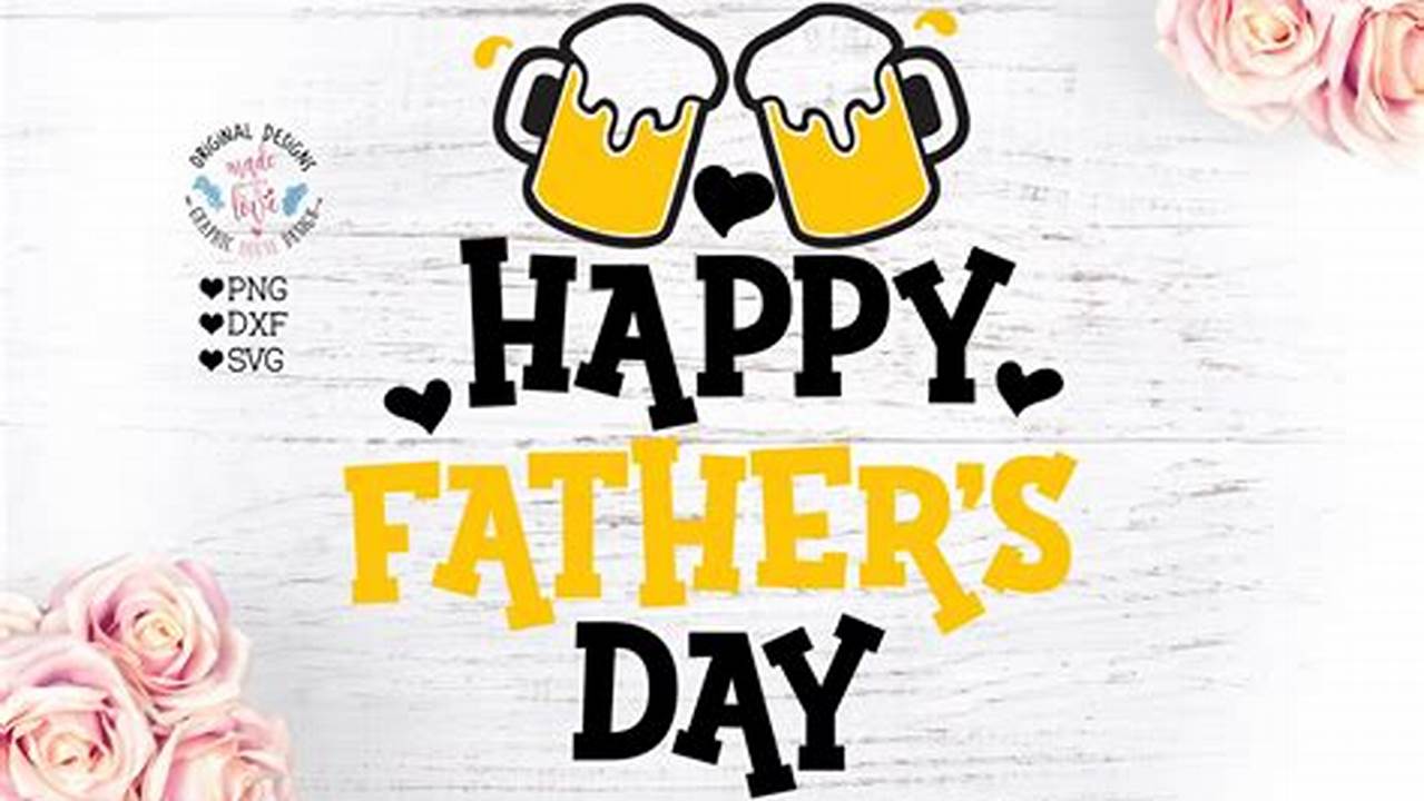 Father's Day, Free SVG Cut Files