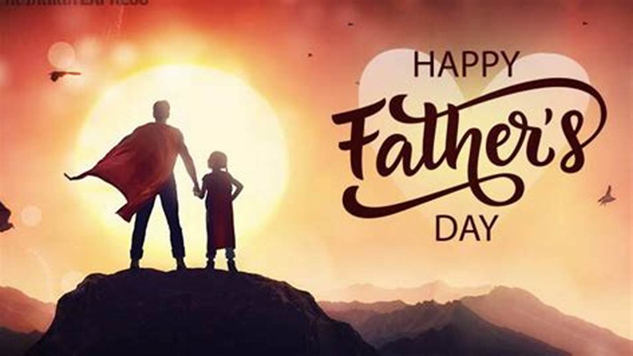 Fathers Day International 2024