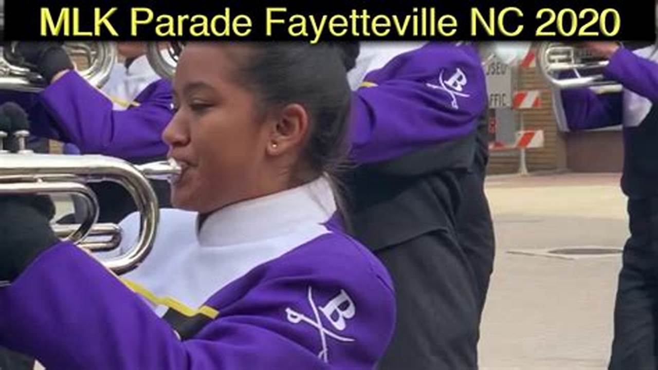 Fayetteville Mlk Parade 2024