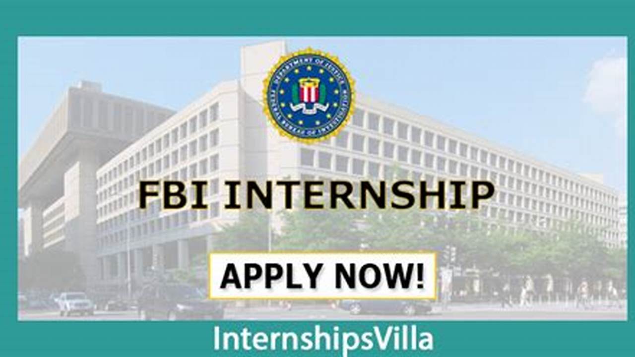 Fbi Summer Internship 2024 Programs