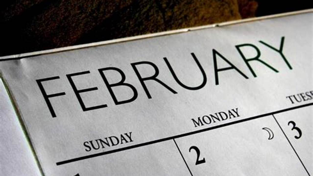 February Typically Only Has 28 Days And Is The Shortest Month Of The Year., 2024