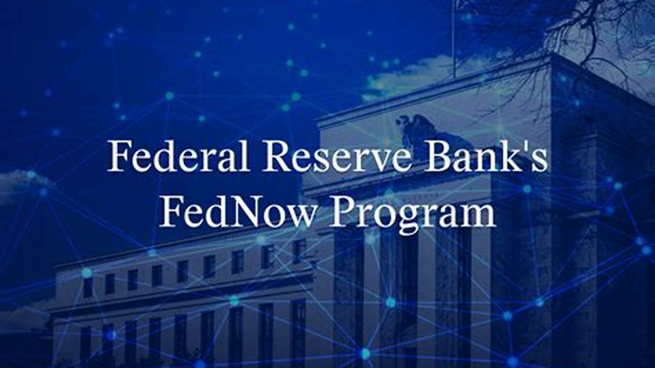 Fednow Participating Banks 2024
