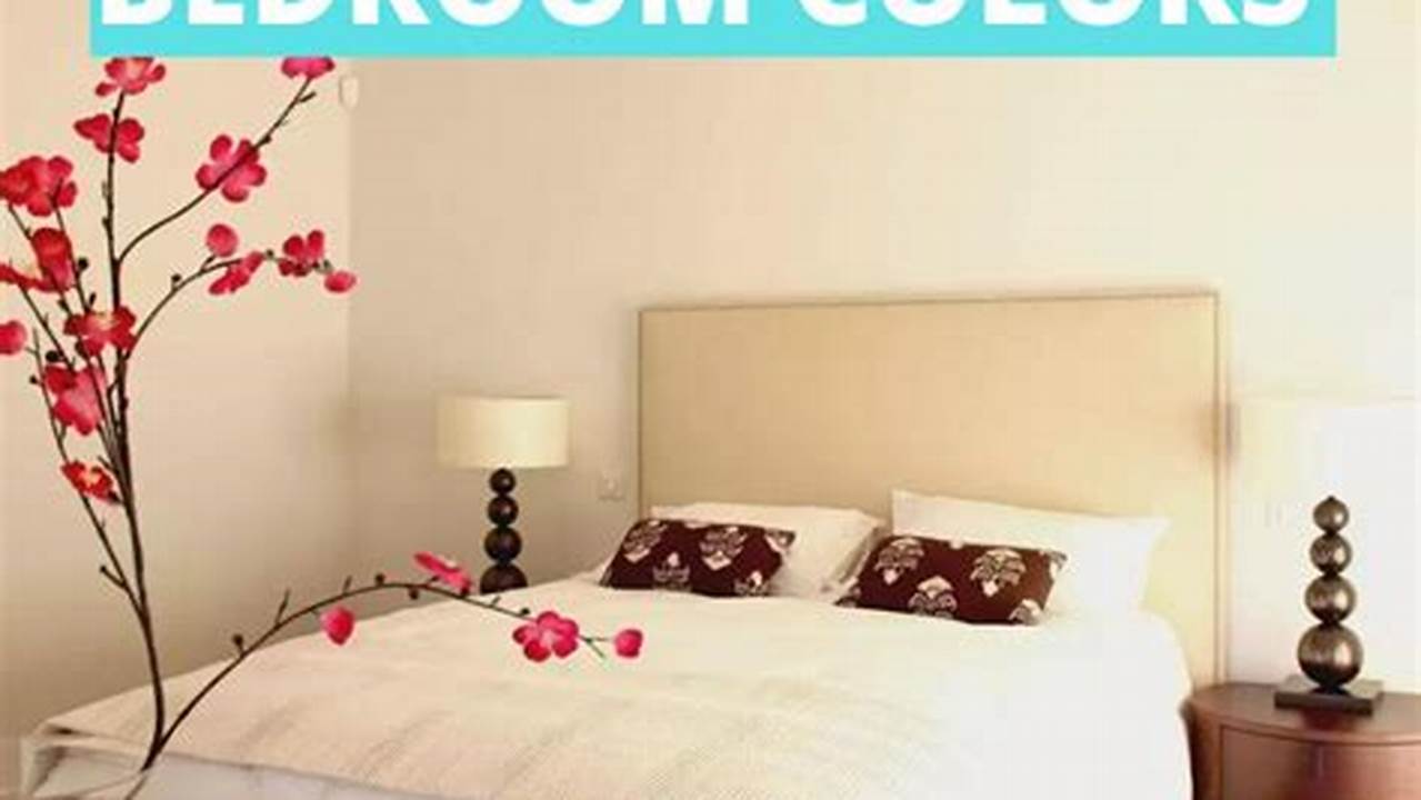 Feng Shui Colors For Bedroom 2024