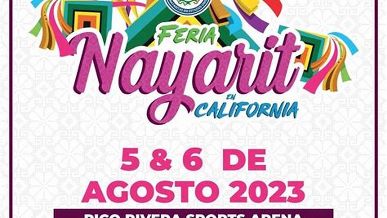 Feria De Nayarit 2024 Pico Rivera