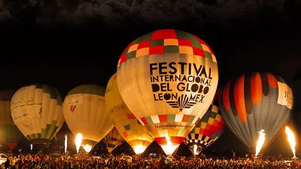 Festival Del Globo Leon 2024