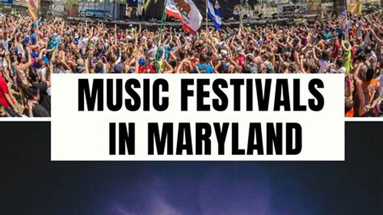 Festivals Maryland 2024