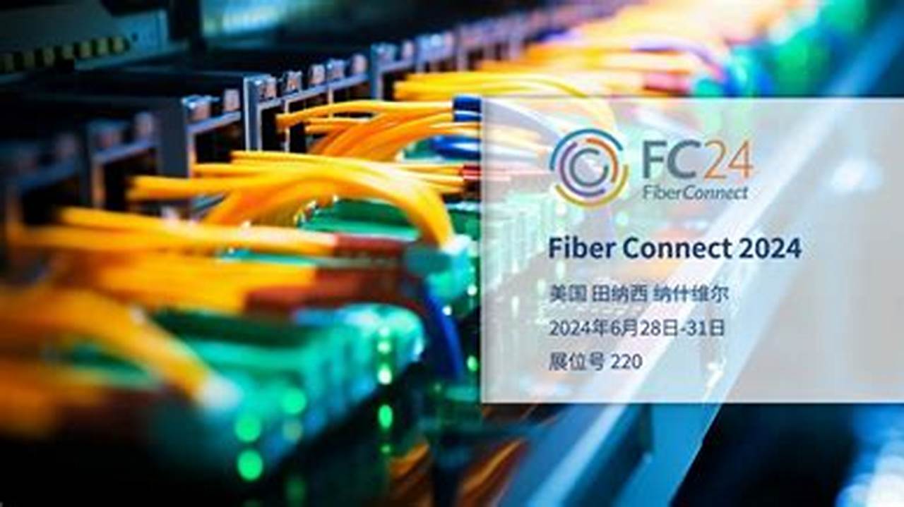 Fiber Connect 2024