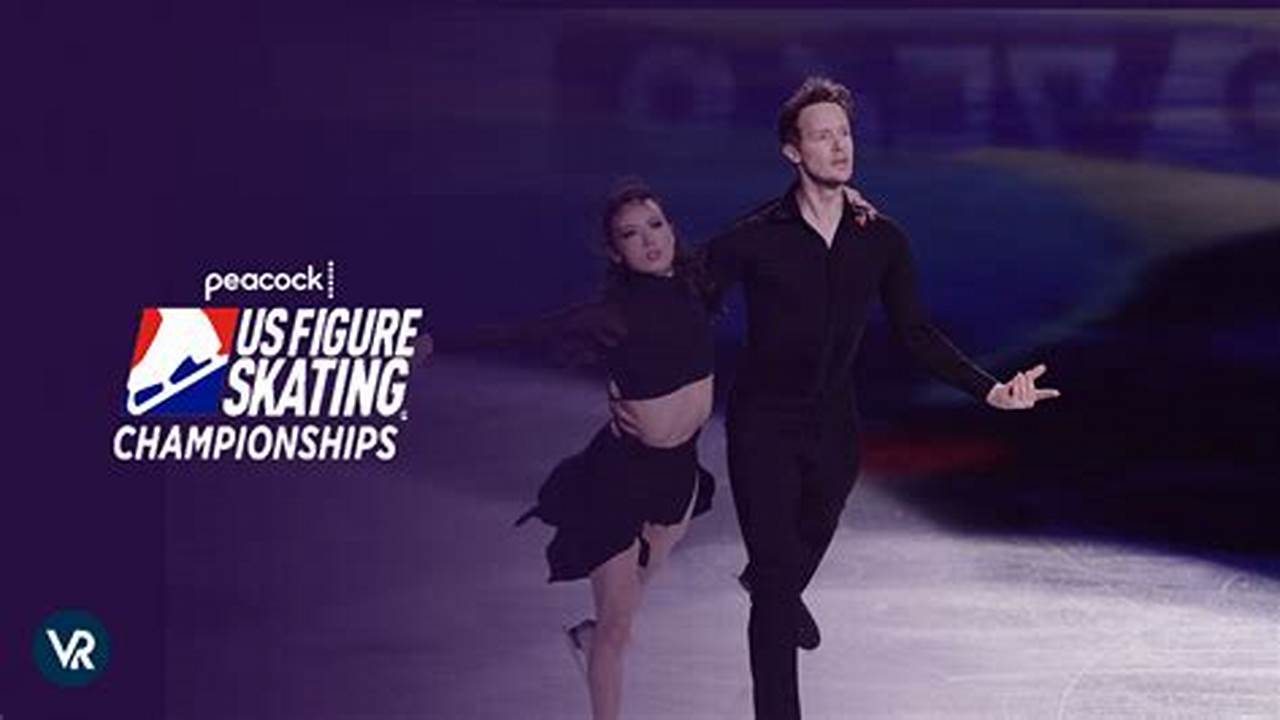Figure Skating Championships, Streaming On Peacock This January., 2024