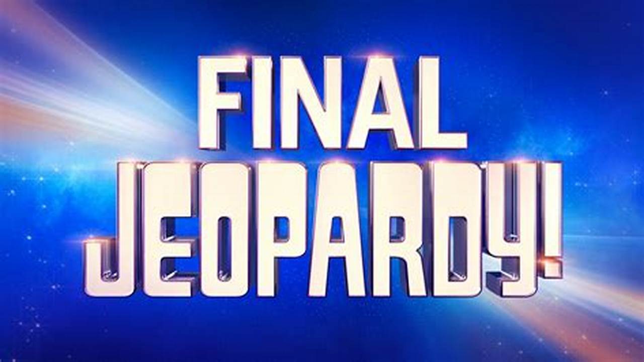 Final Jeopardy June 12 2024