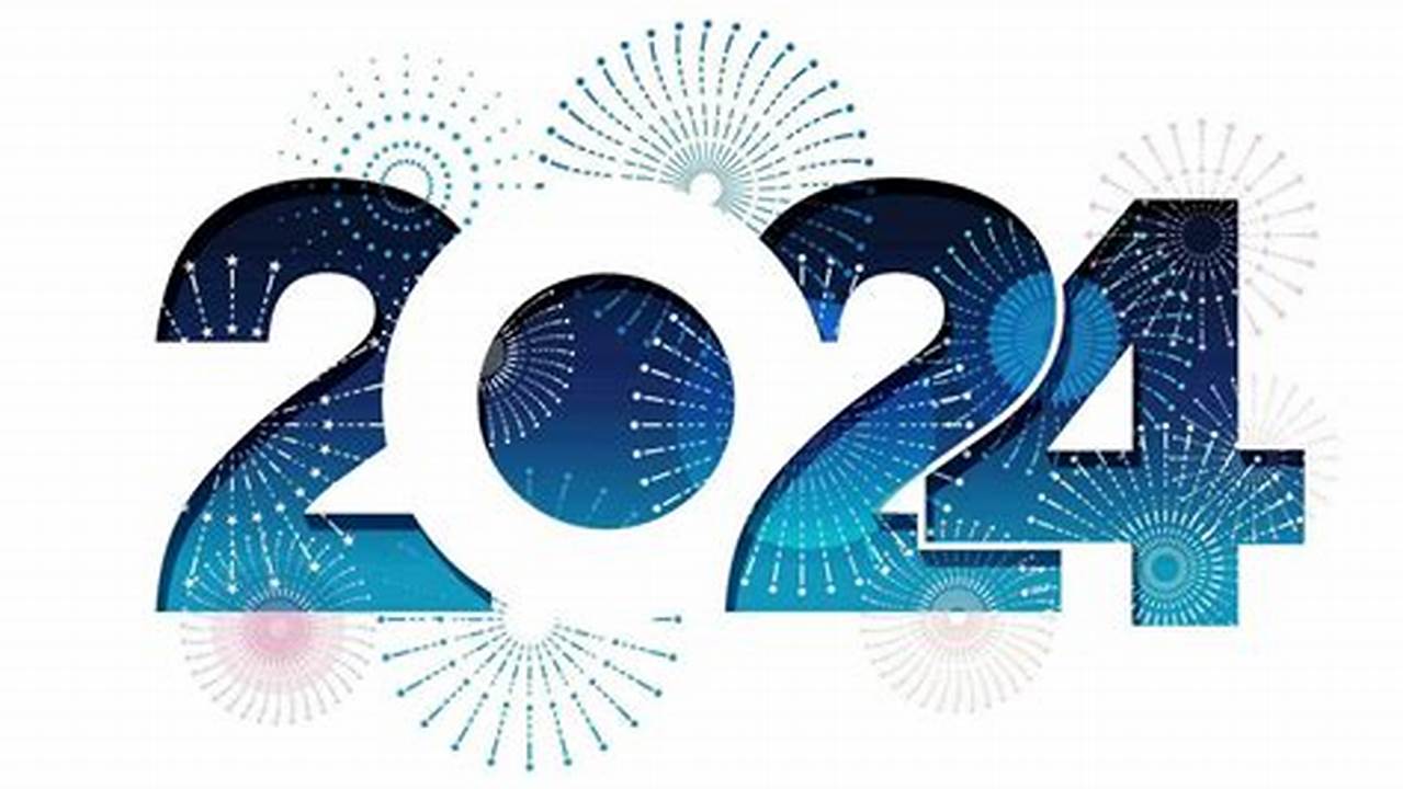 Find &amp;Amp; Download Free Graphic Resources For New Year 2024., 2024