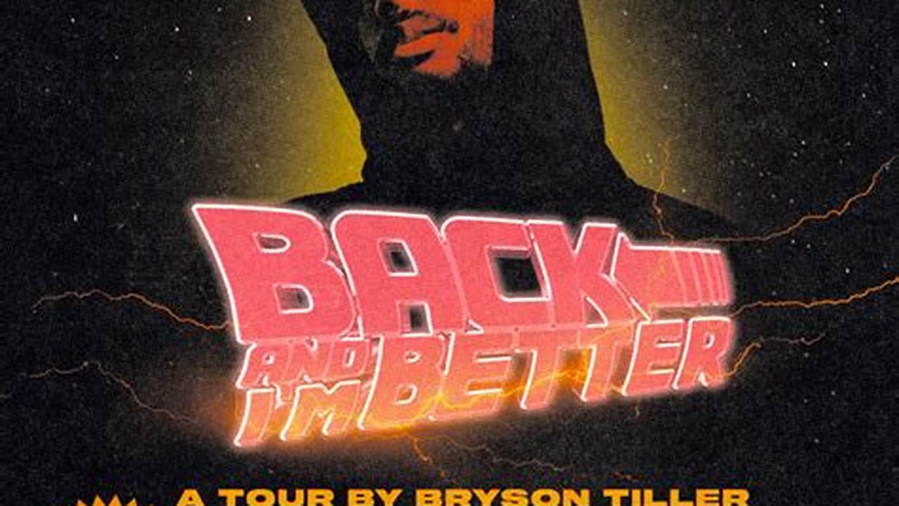 Find Concert Tickets For Bryson Tiller Upcoming 2024 Shows., 2024