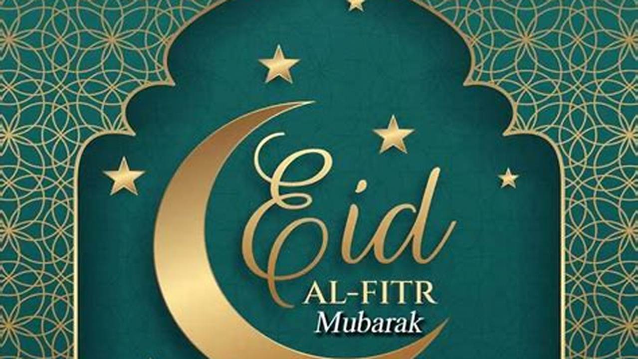 Find Out The Date And Time Of Eid Ul Fitr 2024