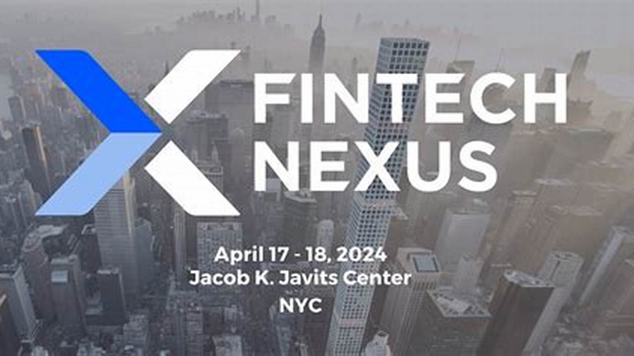 Fintech Nexus Conference 2024