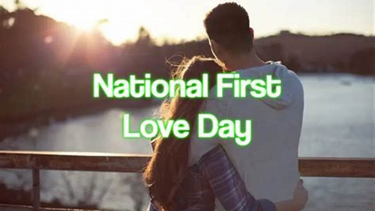 First Love Day 2024