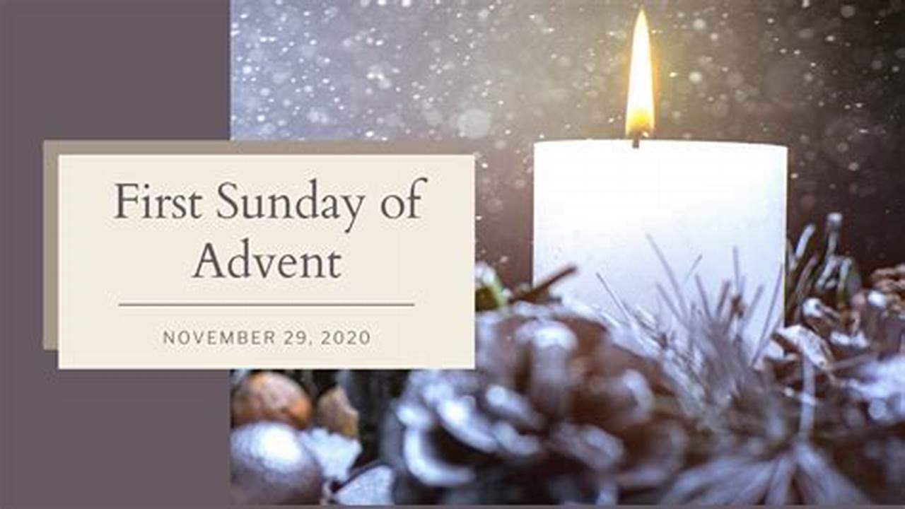 First Sunday Of Advent 2024