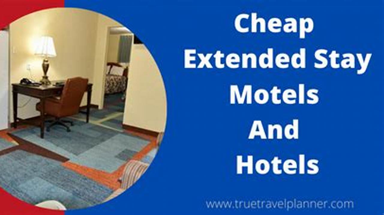 Flexible Lease Terms, Affordable Extended Hotel
