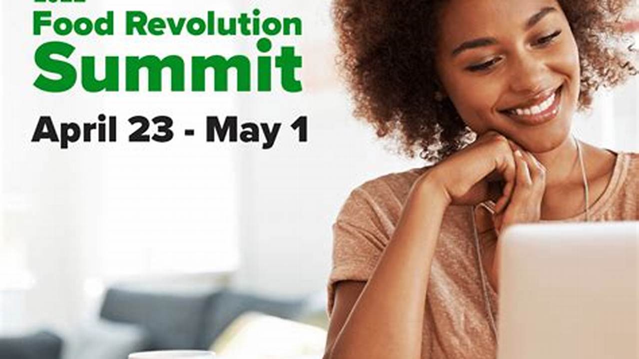 Food Revolution Summit 2024