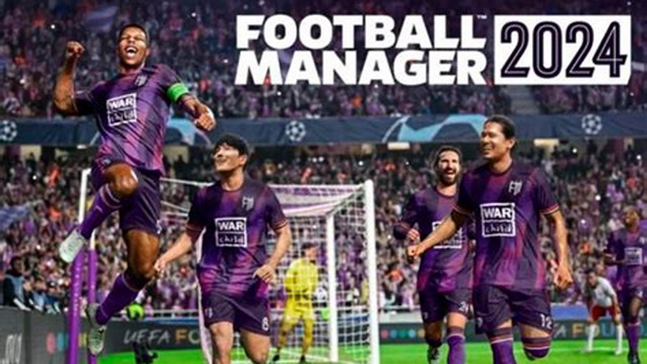 Football Manager 2024 Platforms