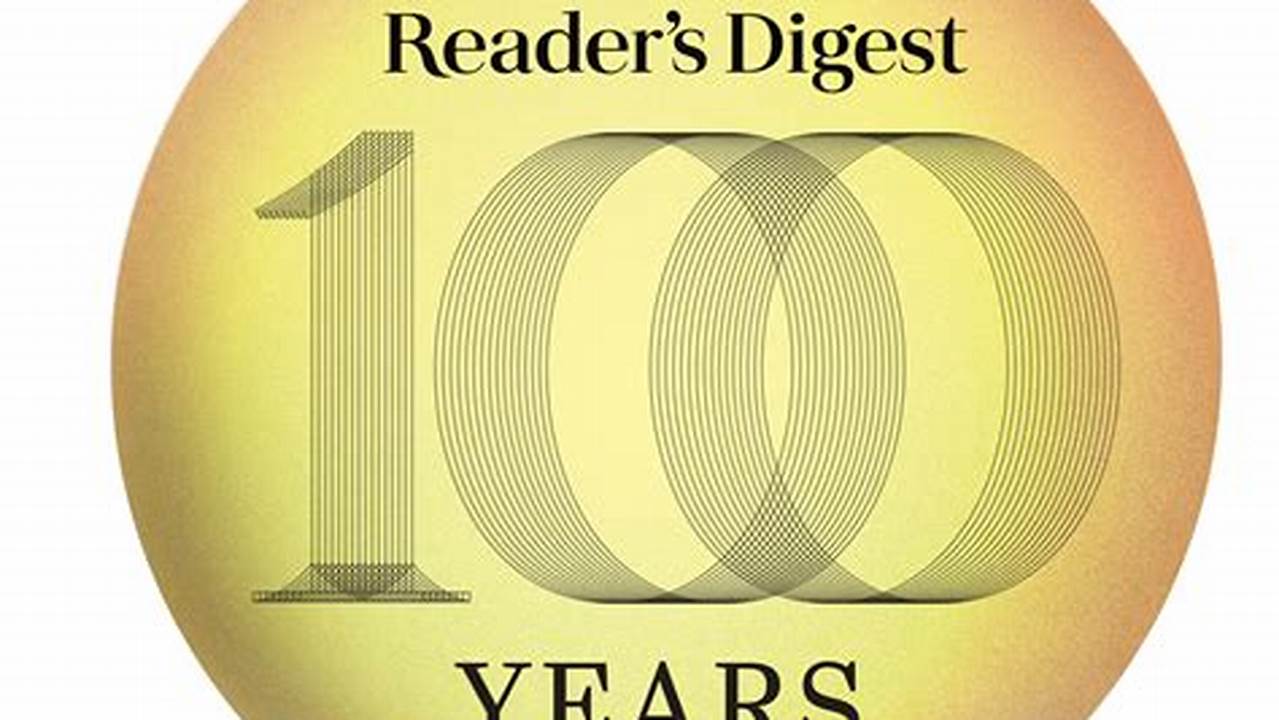 For 100 Years, Reader’s Digest Has., Images