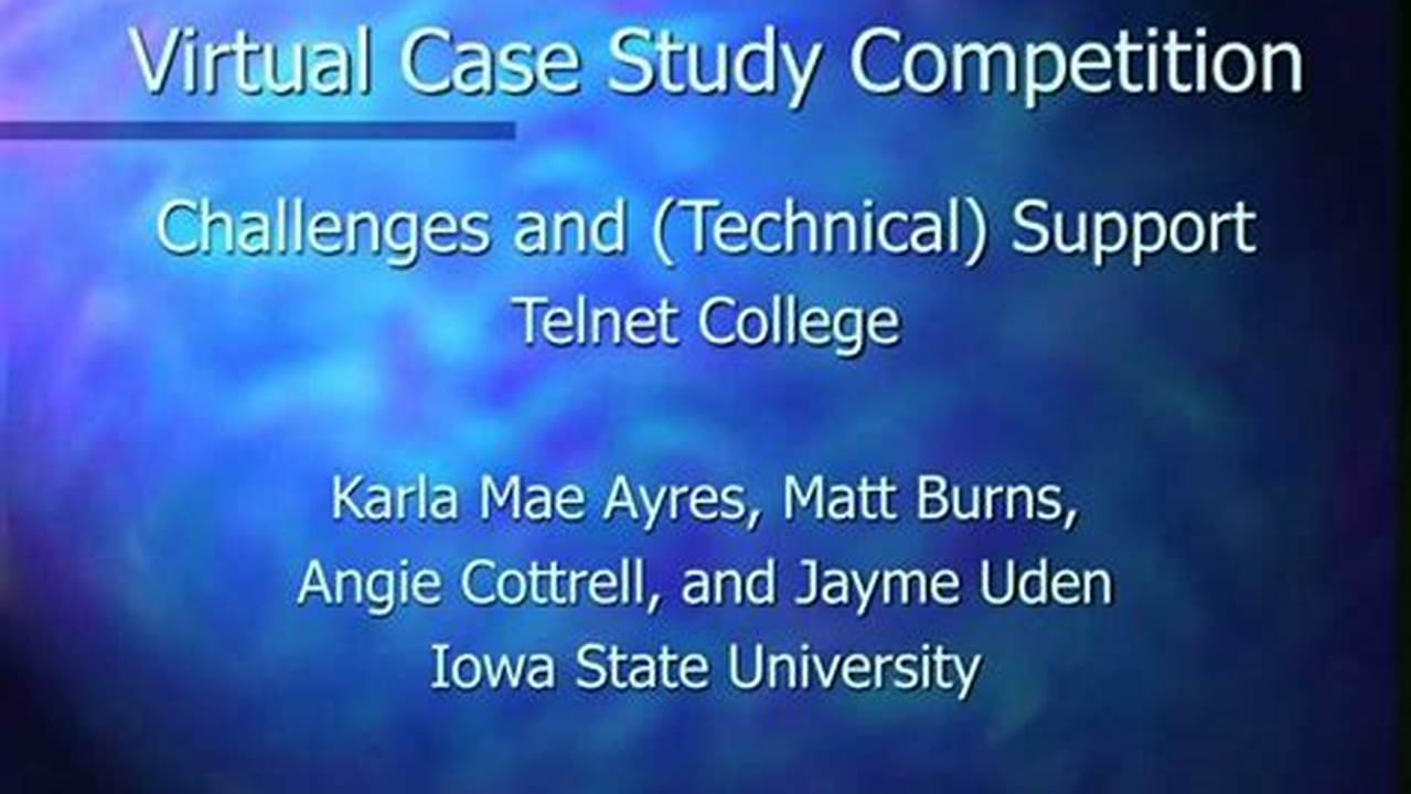 For This Virtual Case Study Competition, Teams., 2024