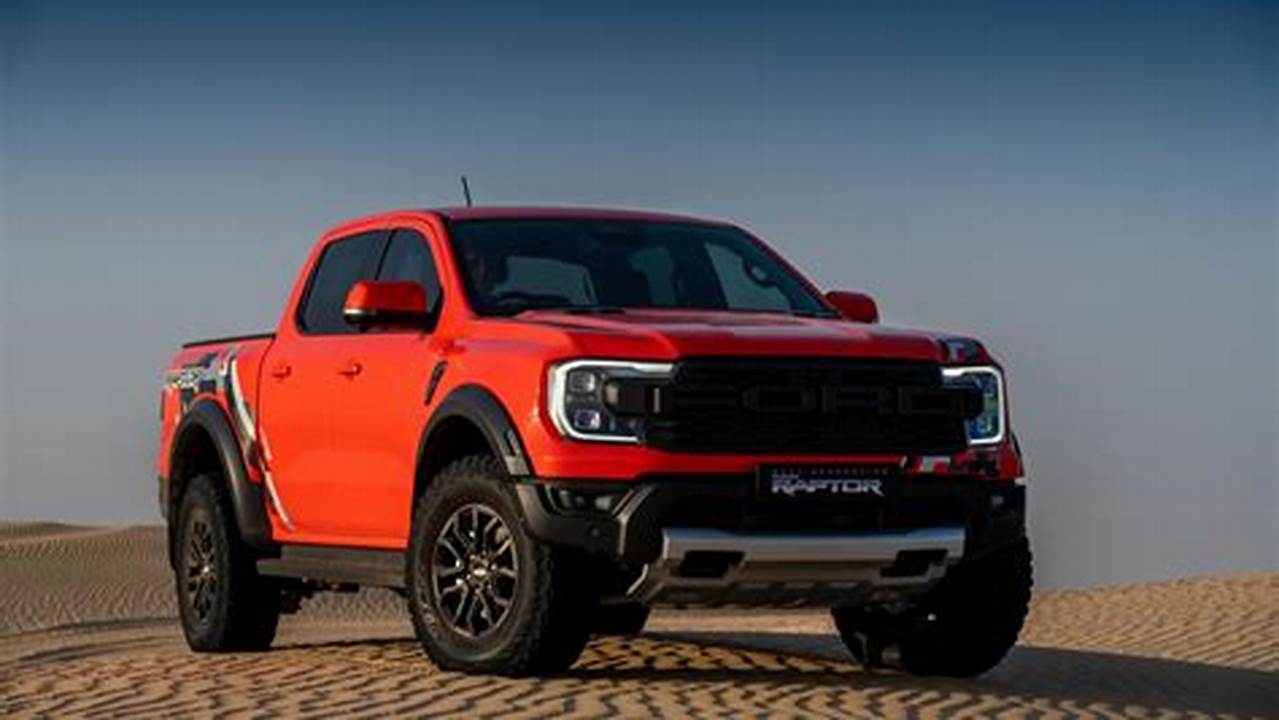 Ford Performance Welcomes The Ranger Raptor As The Newest Addition To Its Iconic Line Up., 2024