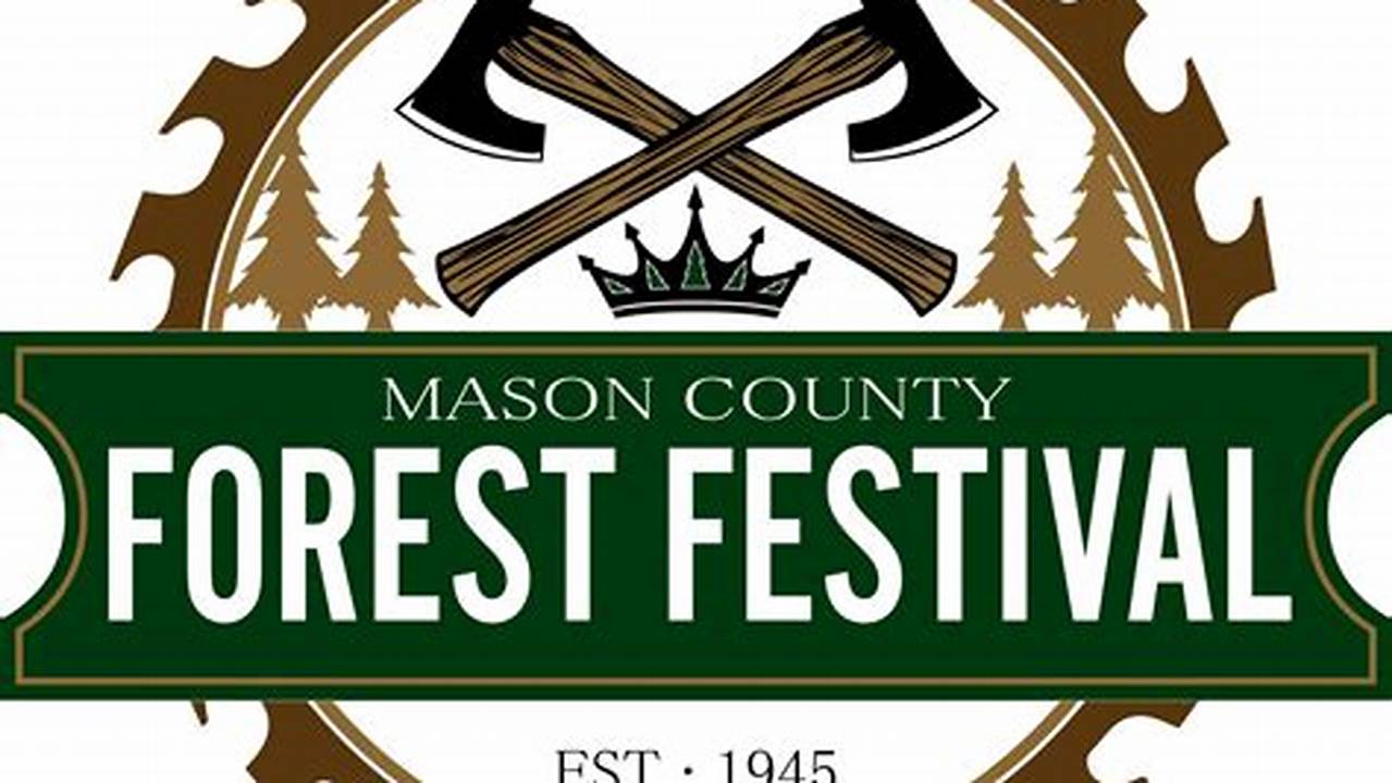 Forest Festival 2024 Shelton Wa Events