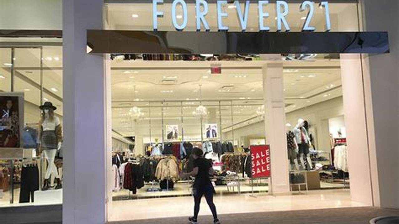 Forever 21 Near Me Closing Down