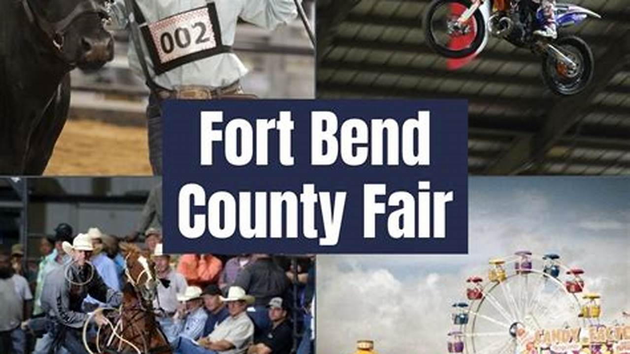 Fort Bend County Fairgrounds Calendar