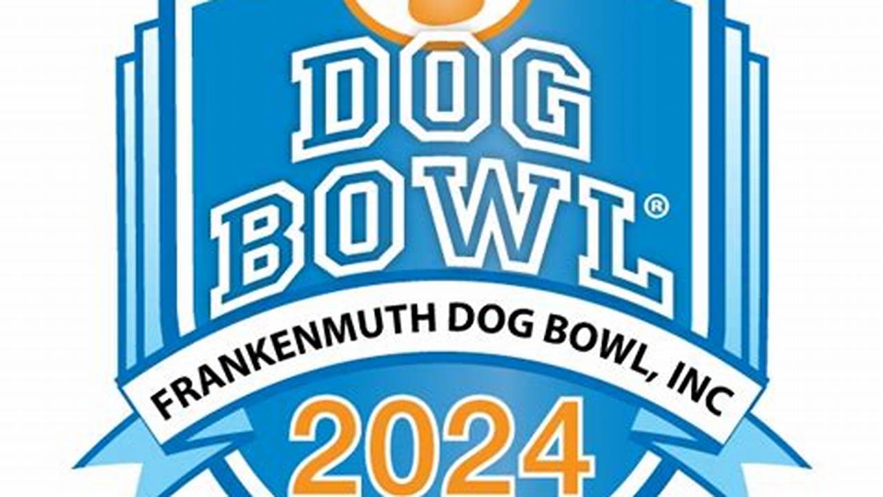 Frankenmuth Dog Bowl Events 2024