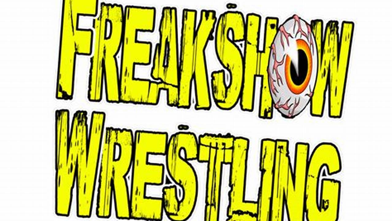 Freakshow Wrestling 2024