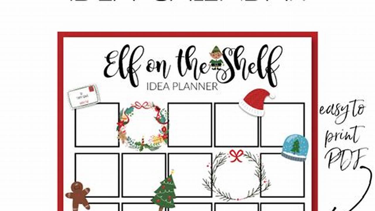 Free Elf On The Shelf Calendar