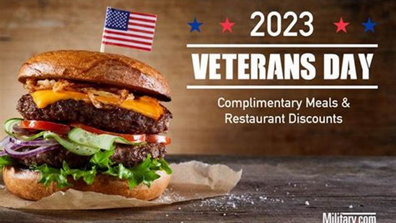 Free Food For Veterans 2024 Near Me