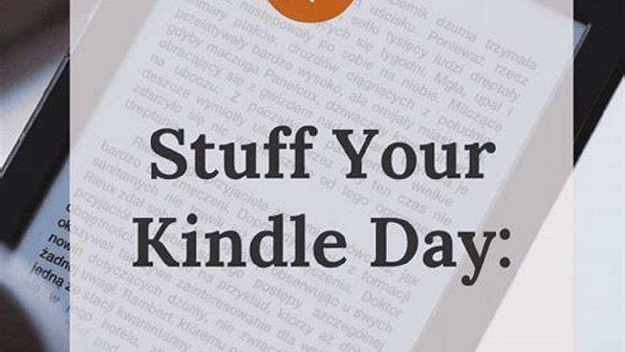 Free Stuff Your Kindle Day