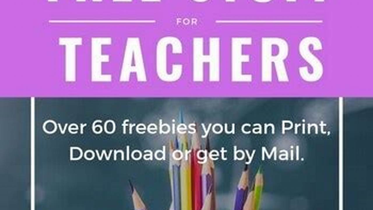 Free Things For Teachers 2024