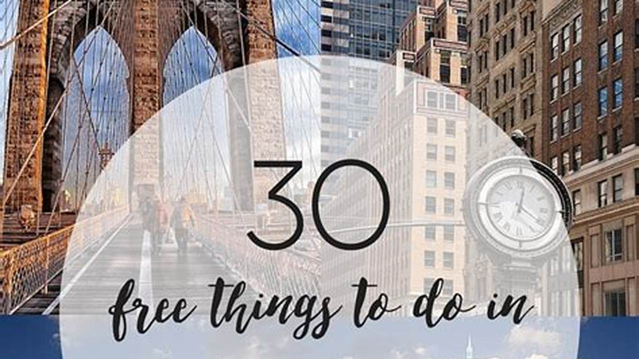 Free Things To Do In Nyc 2024