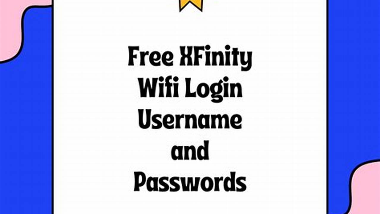 Free Xfinity Wifi Login Password 2024