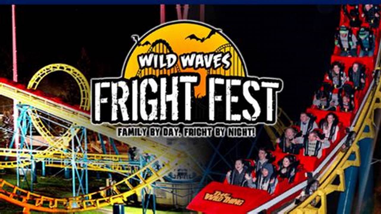 Fright Fest Wild Waves 2024