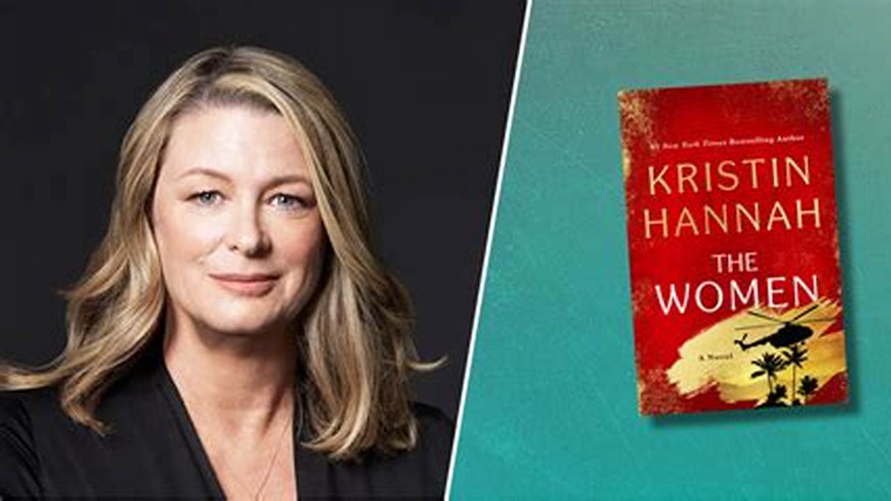 From Bestselling Authors Like Kristin Hannah., 2024