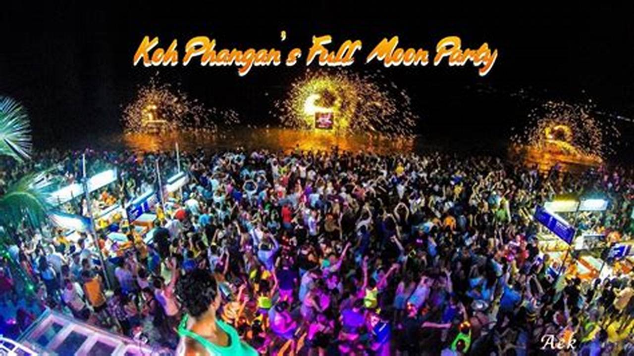 Full Moon Party Calendar Koh Phangan