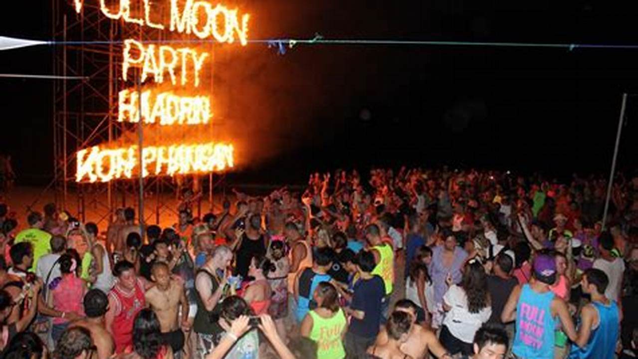 Full Moon Party Dates 2024 Thailand