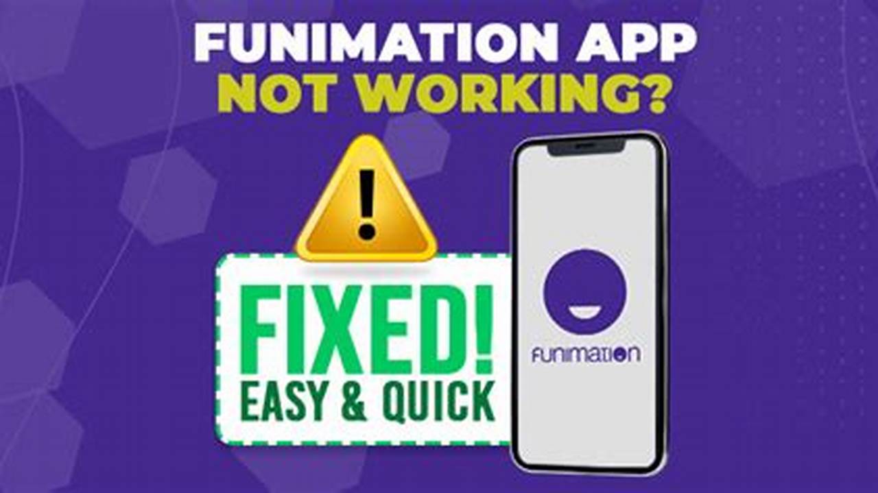 Funimation App Not Working 2024