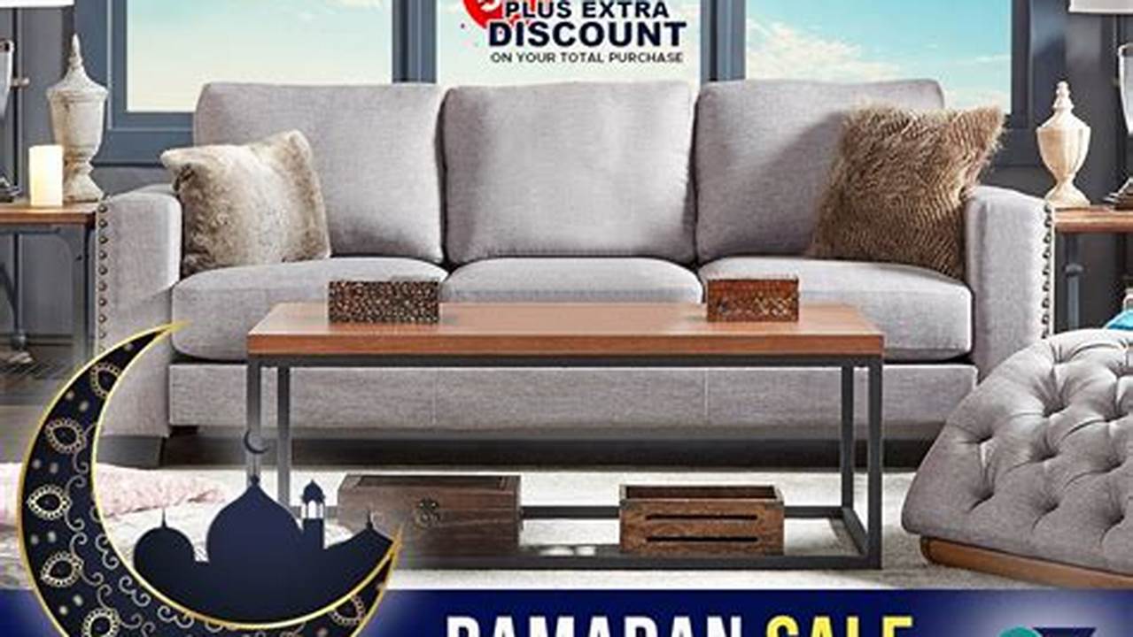 Furniture, Ramadhan