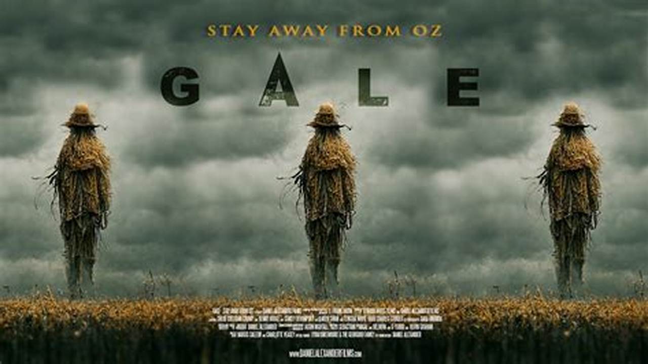 Gale Stay Away From Oz 2024