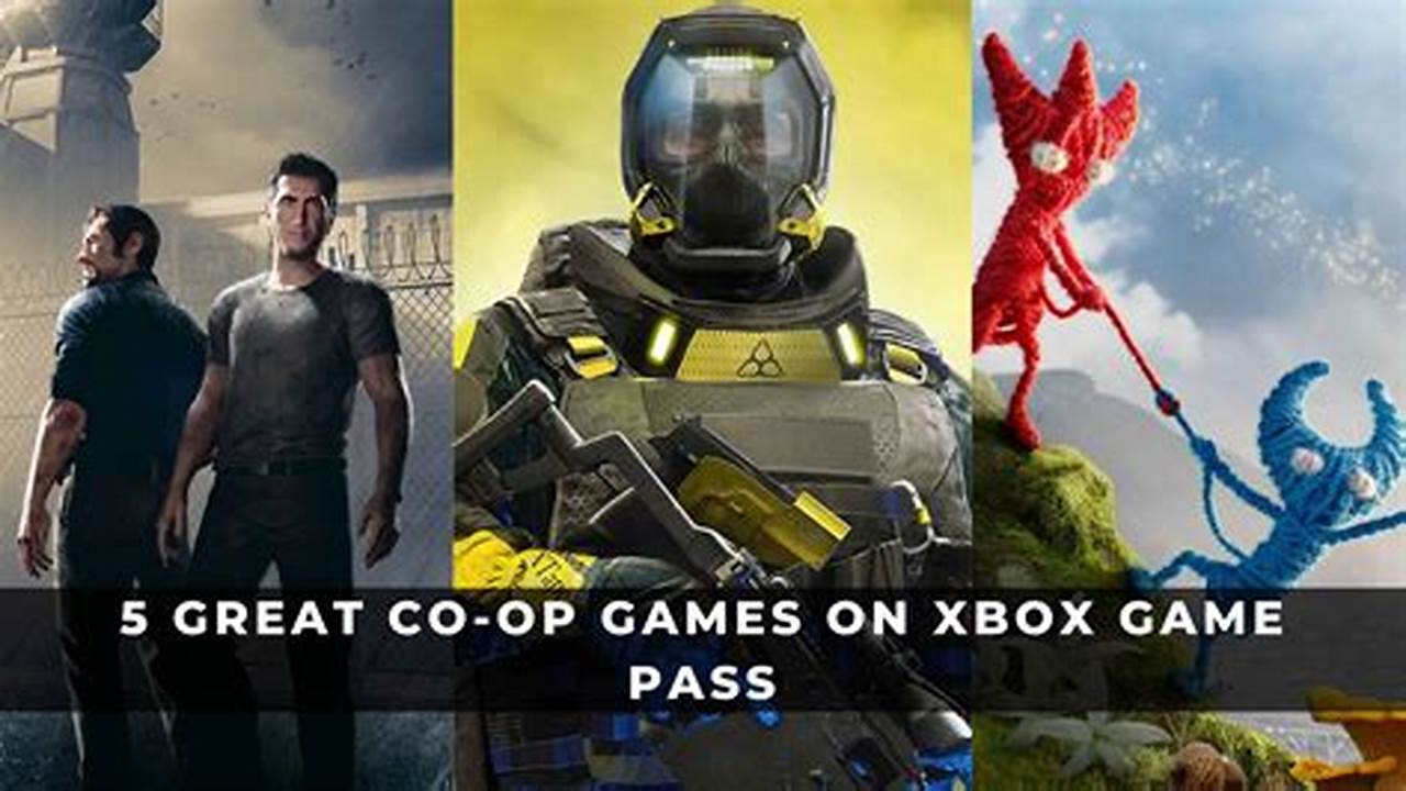 Game Pass Co Op Games 2024