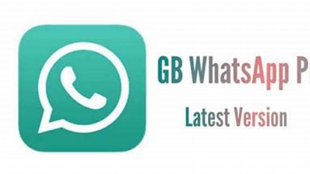 Gb Whatsapp Pro Apk Download 2024