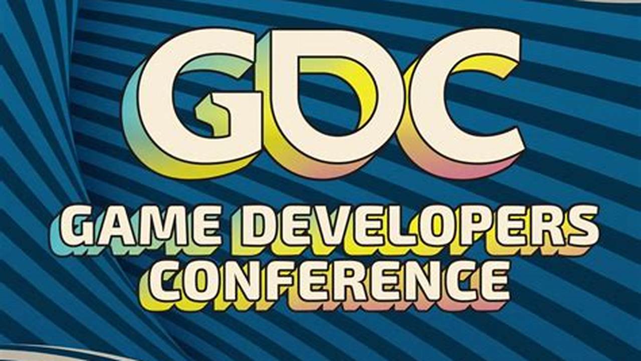 Gdc Is The Game Industry&#039;s Premier Professional Event, Championing Game Developers And The Advancement Of Their Craft., 2024