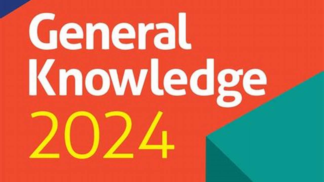 General Knowledge Book 2024