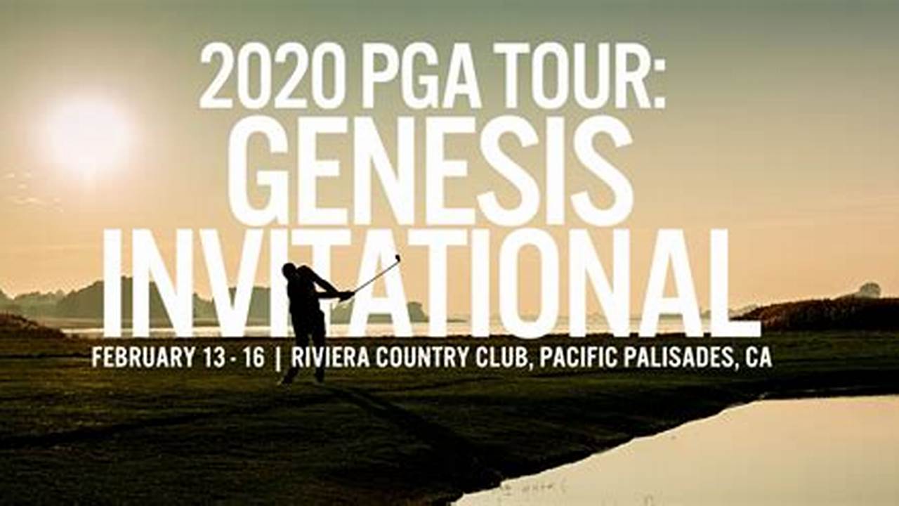 Genesis Invitational 2024 Live