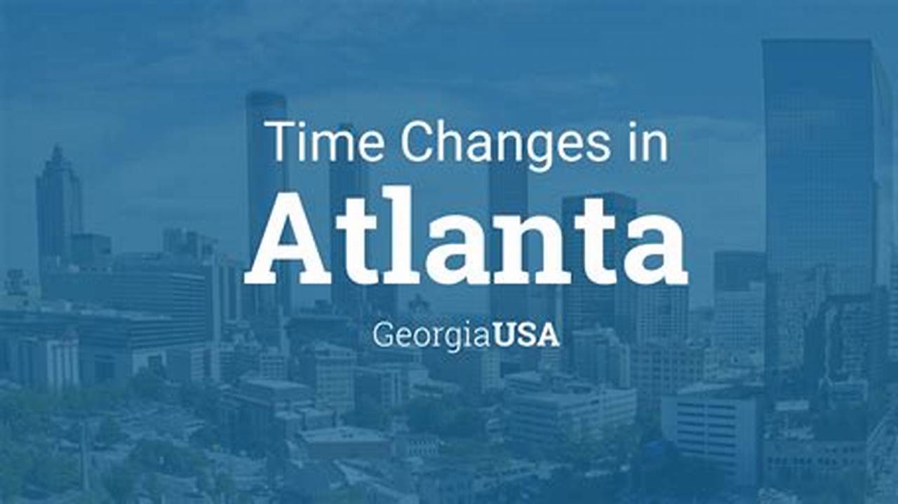 Georgia Time Change 2024